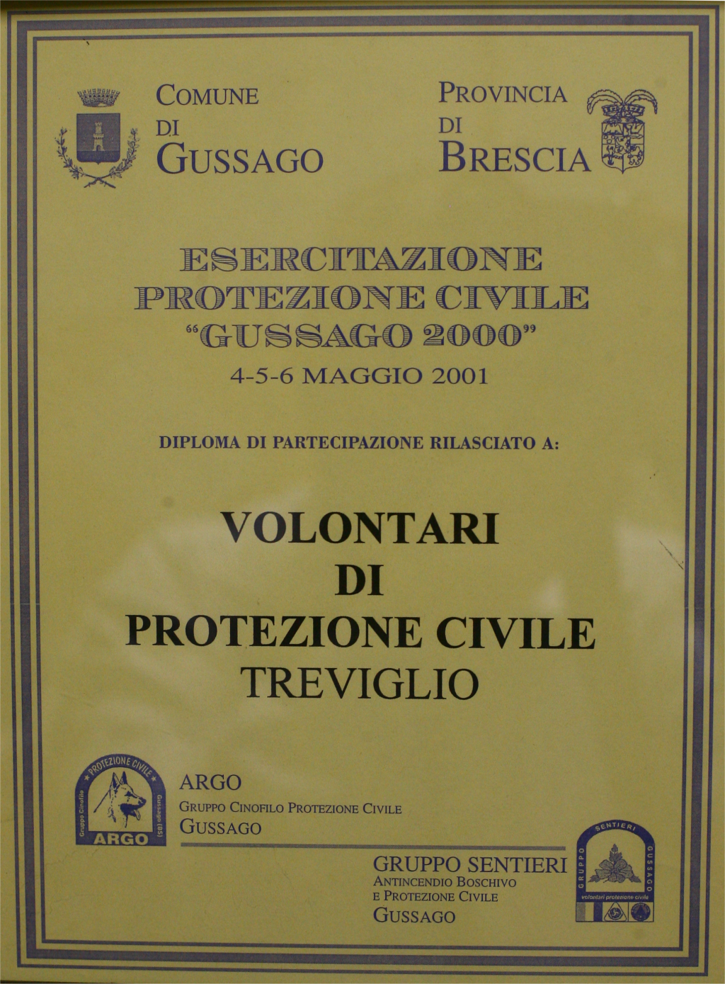 Diploma partecipazione esercitazione di Protezione Civile -Gussago 2000- a Gussago (BS).